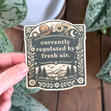Currently Regulated by Fresh Air Sticker | Nature Lovers 