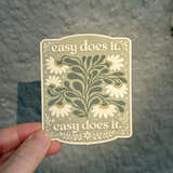 Easy Does It Sticker | Slow Living | Mental Health